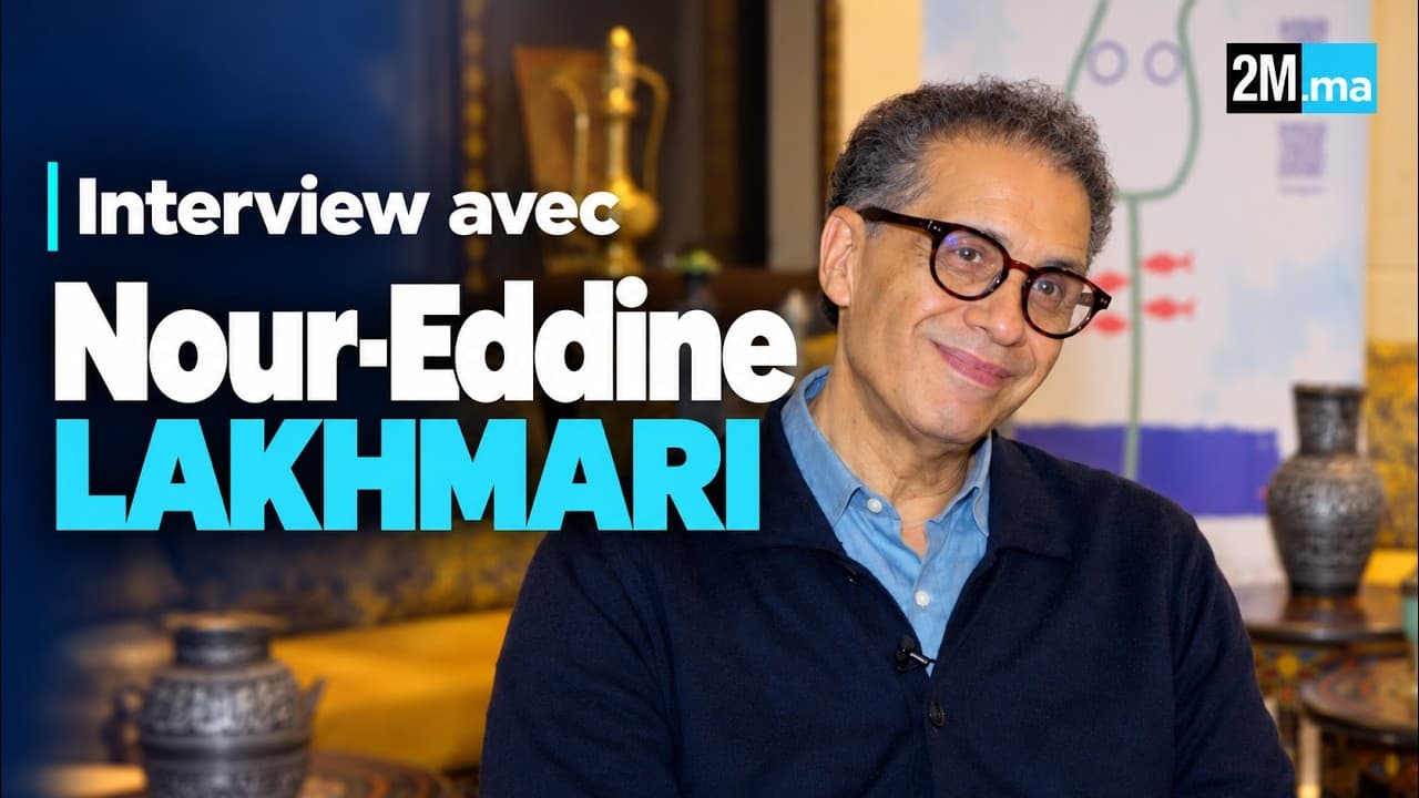 Interview avec Nour-Eddine Lakhmari