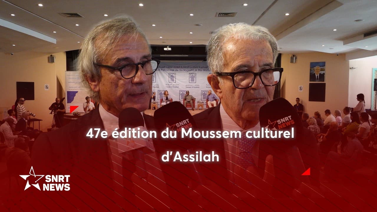 Moussem d’Assilah : Ouverture de la 47e édition axée sur les enjeux énergétiques et hydrauliques